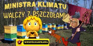 🟥 STOP Likwidacji pasiek przy lasach i obszarach chronionych.