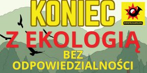 🔥 KONIEC Z „EKOLOGIĄ” BEZ ODPOWIEDZIALNOŚCI! ZZWS PROPONUJE NOWELIZACJĘ USTAWY O FUNDACJACH.