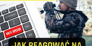 Etyka w sieci: jak skutecznie reagować na ataki na łowiectwo?