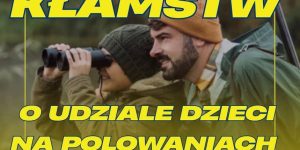 🔴 NAUKA MIAŻDŻY PROPAGANDĘ! PROF. GWIAZDOWICZ ROZBIJA MIT „TRAUMY” DZIECI NA POLOWANIACH 🔴